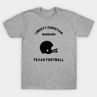 LIBERTY CHRISTIAN WARRIORS FOOTBALL T-Shirt